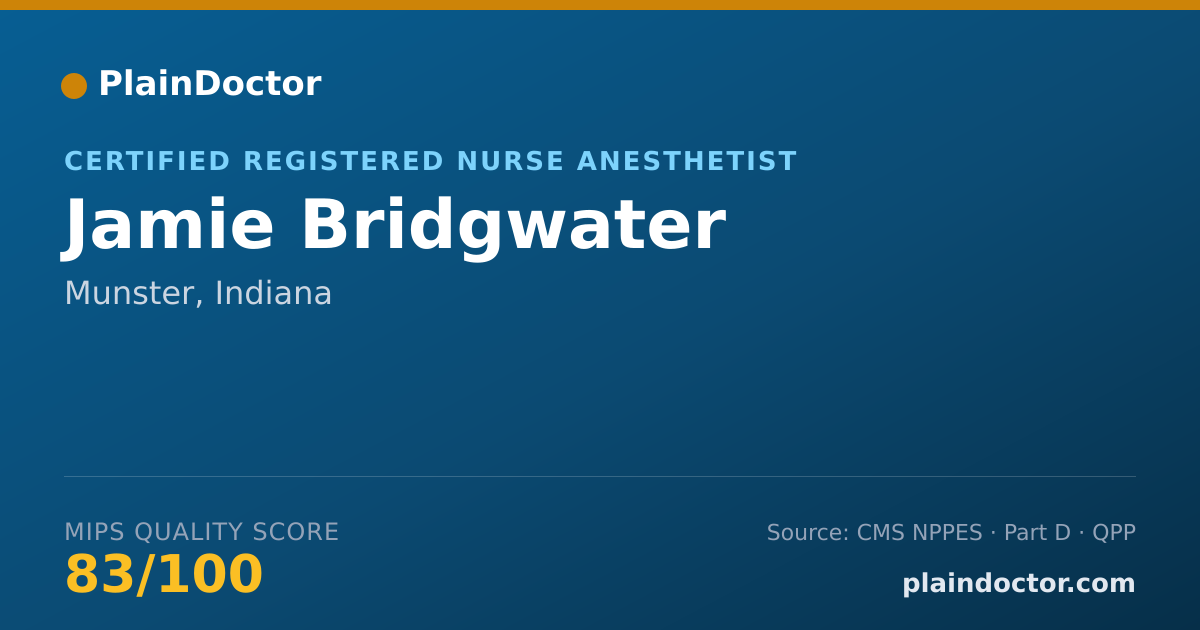 Shareable card for Jamie Bridgwater - Certified Registered Nurse Anesthetist, Munster, IN