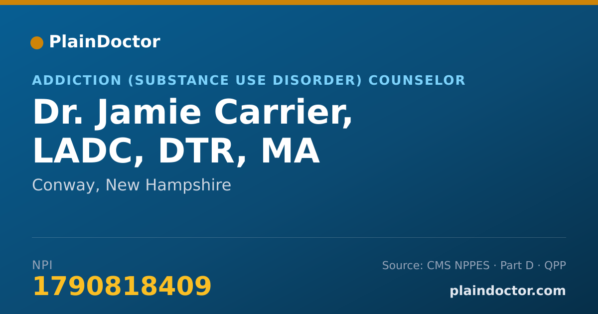 Shareable card for Jamie Carrier, LADC, DTR, MA - Addiction (Substance Use Disorder) Counselor, Conway, NH