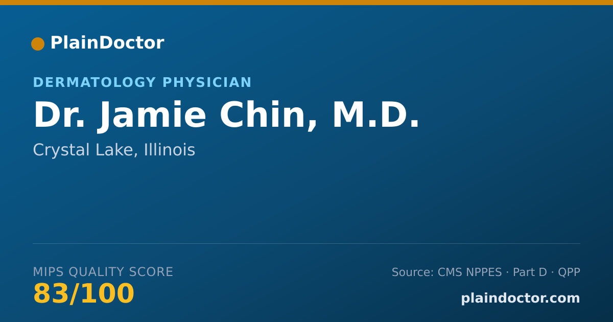 Shareable card for Jamie Chin, M.D. - Dermatology Physician, Crystal Lake, IL