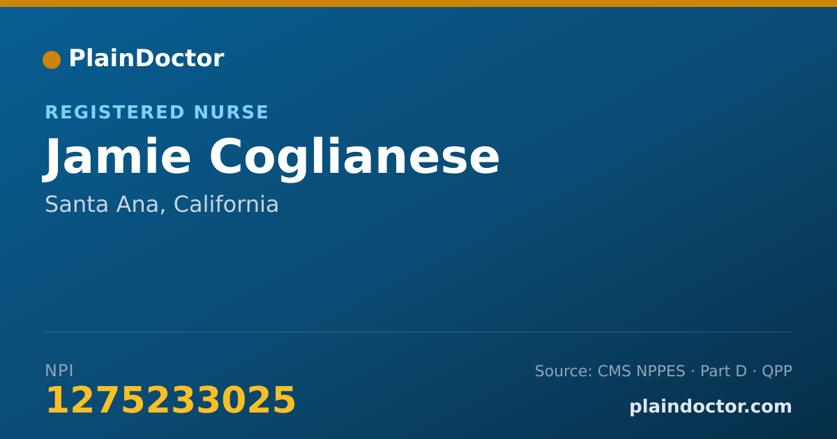 Shareable card for Jamie Coglianese - Registered Nurse, Santa Ana, CA