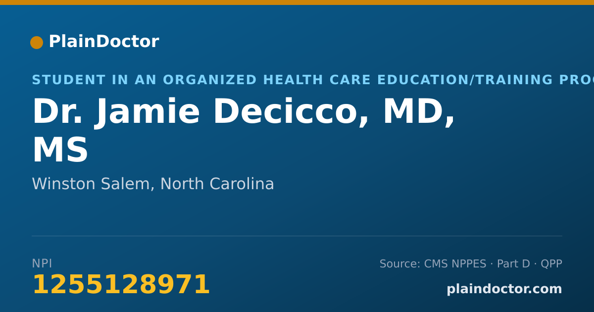 Shareable card for Jamie Decicco, MD, MS - Student in an Organized Health Care Education/Training Program, Winston Salem, NC