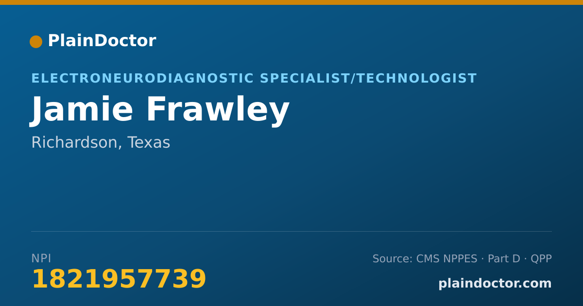Shareable card for Jamie Frawley - Electroneurodiagnostic Specialist/Technologist, Richardson, TX