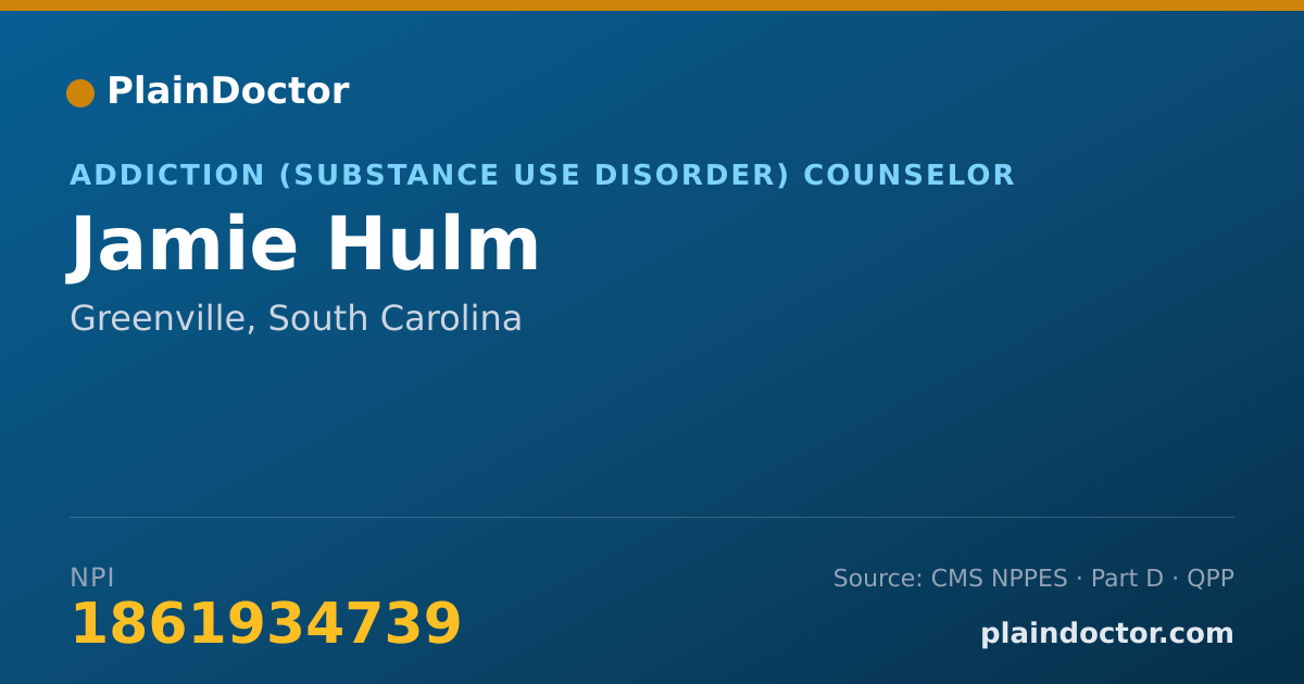 Shareable card for Jamie Hulm - Addiction (Substance Use Disorder) Counselor, Greenville, SC