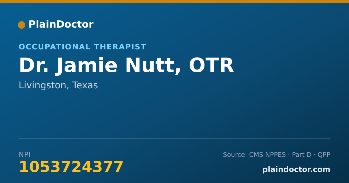 Shareable card for Jamie Nutt, OTR - Occupational Therapist, Livingston, TX