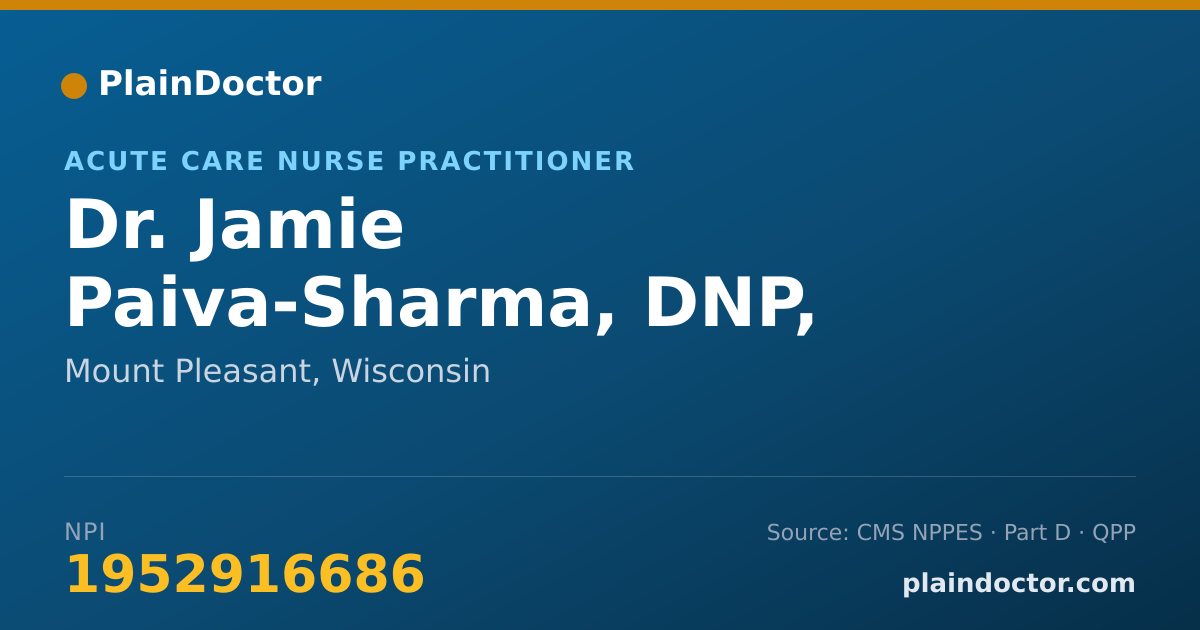 Shareable card for Jamie Paiva-Sharma, DNP, AGACNP-BC - Acute Care Nurse Practitioner, Mount Pleasant, WI