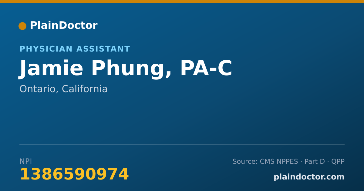 Shareable card for Jamie Phung, PA-C - Physician Assistant, Ontario, CA
