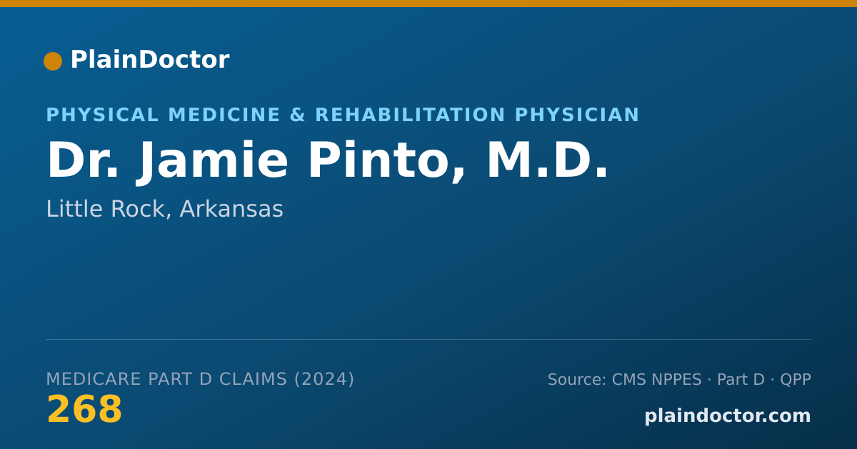 Shareable card for Jamie Pinto, M.D. - Physical Medicine & Rehabilitation Physician, Little Rock, AR