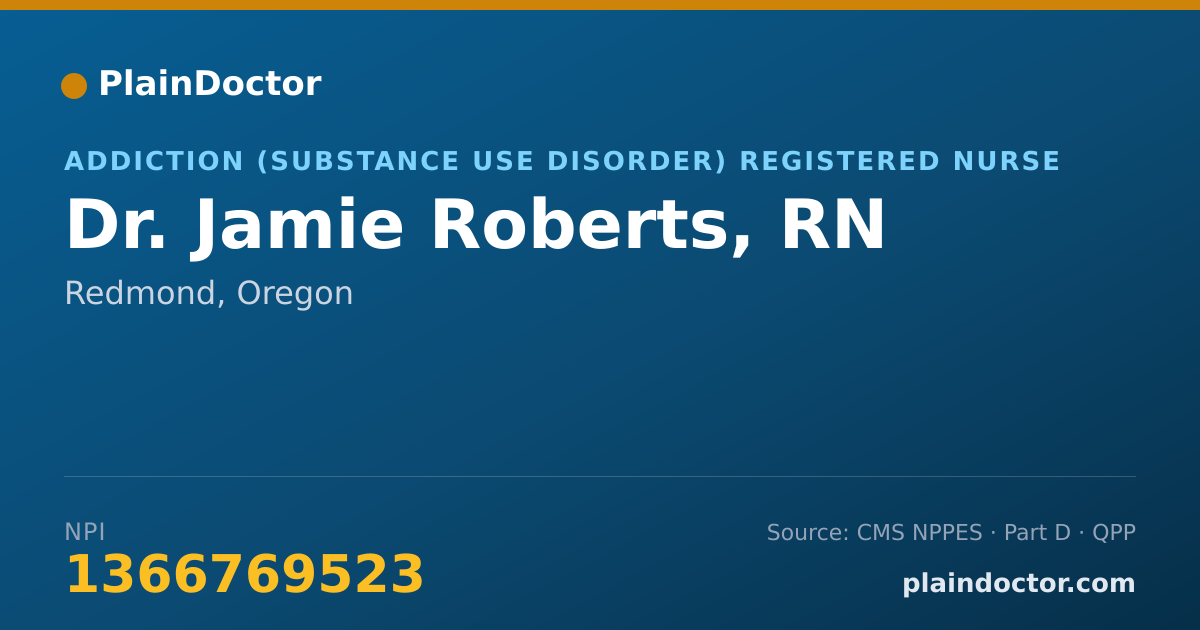 Shareable card for Jamie Roberts, RN - Addiction (Substance Use Disorder) Registered Nurse, Redmond, OR