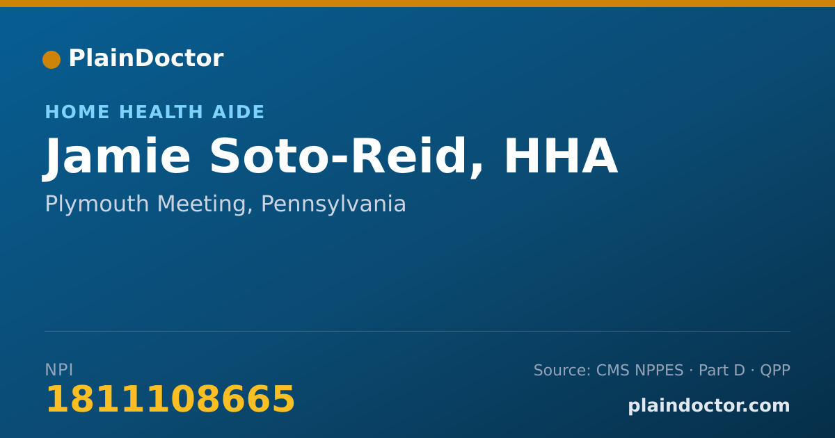 Shareable card for Jamie Soto-Reid, HHA - Home Health Aide, Plymouth Meeting, PA