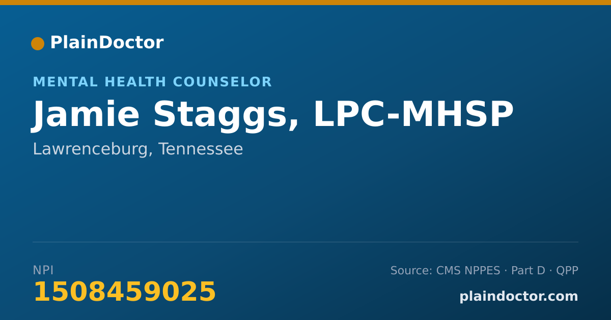 Shareable card for Jamie Staggs, LPC-MHSP - Mental Health Counselor, Lawrenceburg, TN