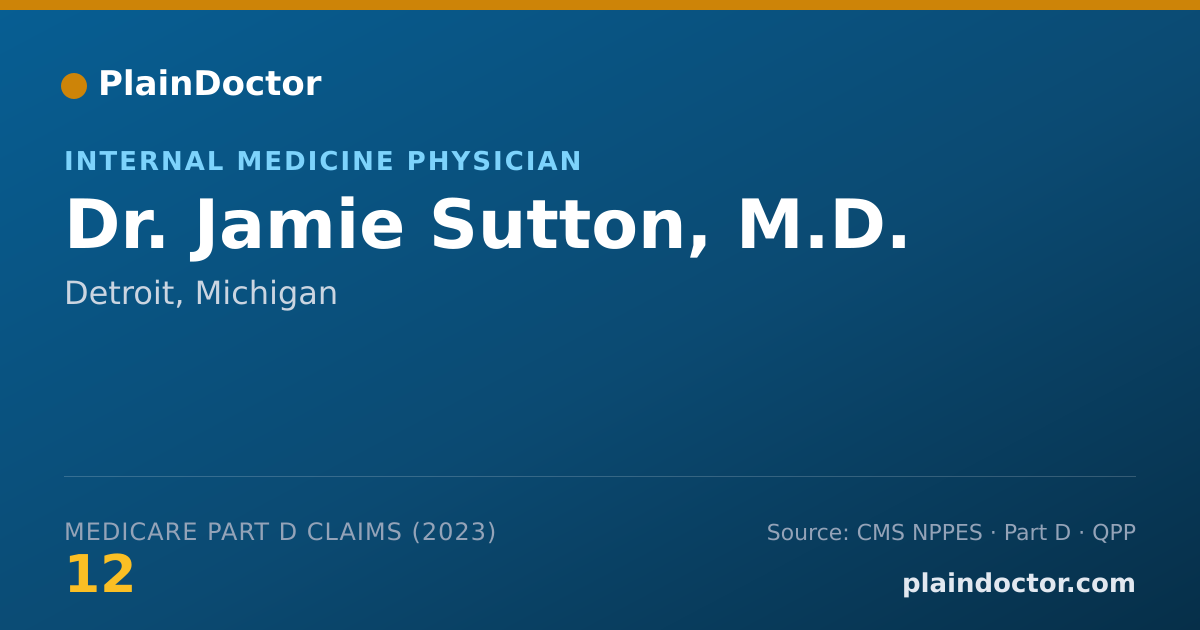 Shareable card for Jamie Sutton, M.D. - Internal Medicine Physician, Detroit, MI