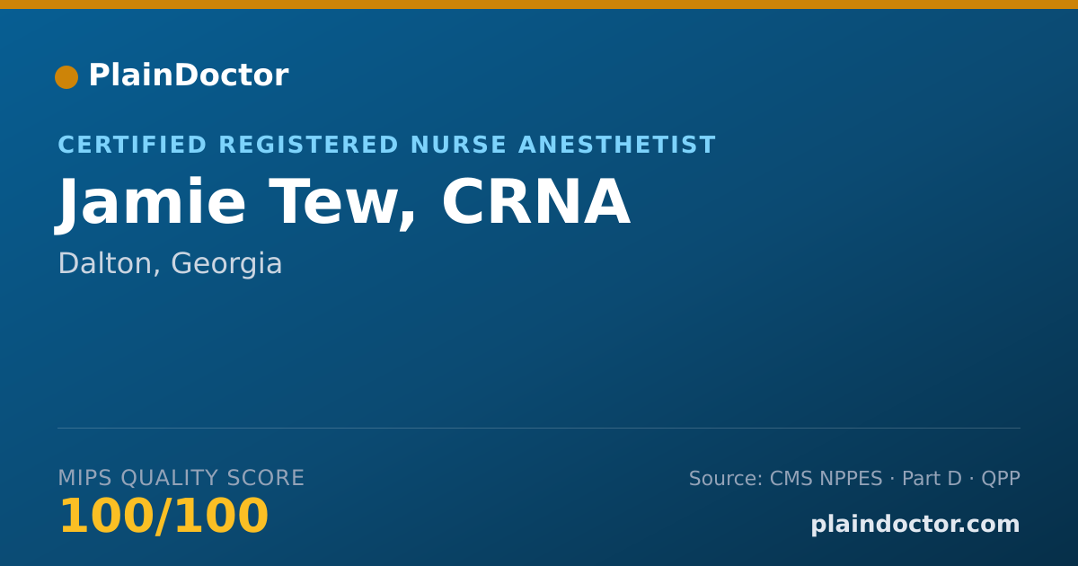 Shareable card for Jamie Tew, CRNA - Certified Registered Nurse Anesthetist, Dalton, GA