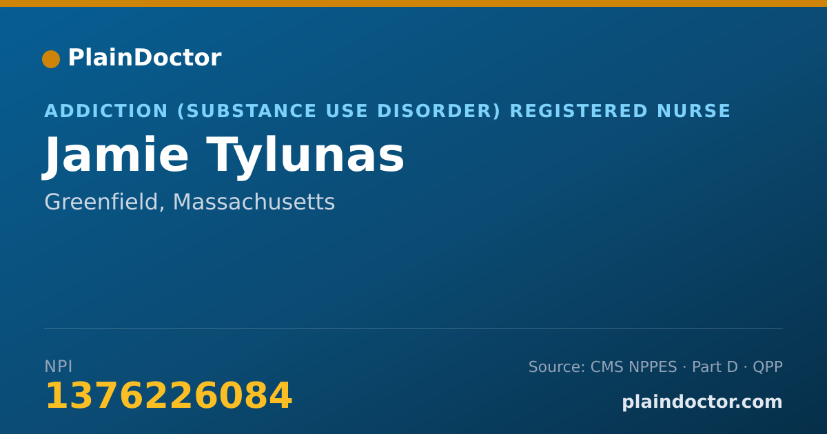 Shareable card for Jamie Tylunas - Addiction (Substance Use Disorder) Registered Nurse, Greenfield, MA