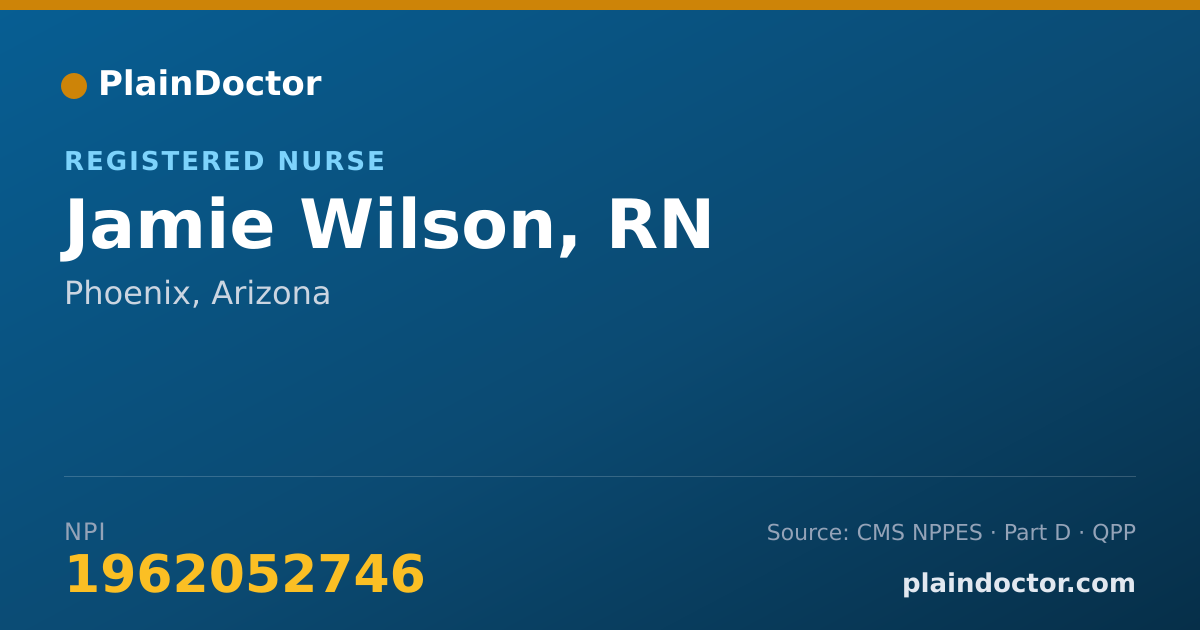 Shareable card for Jamie Wilson, RN - Medical-Surgical Registered Nurse, Phoenix, AZ