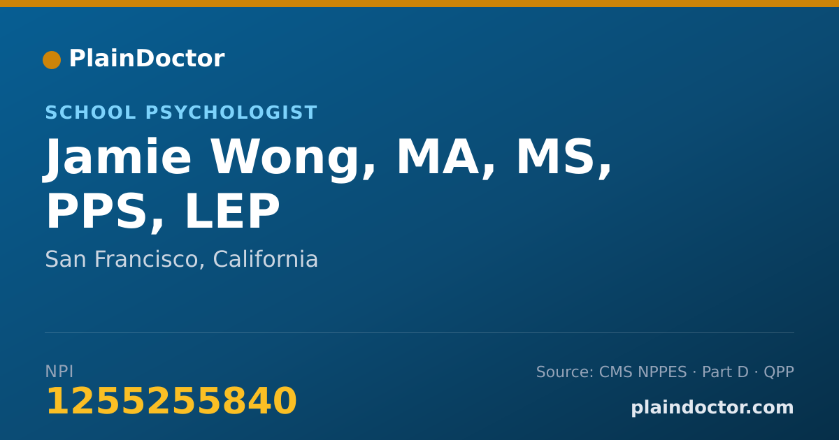 Shareable card for Jamie Wong, MA, MS, PPS, LEP - School Psychologist, San Francisco, CA