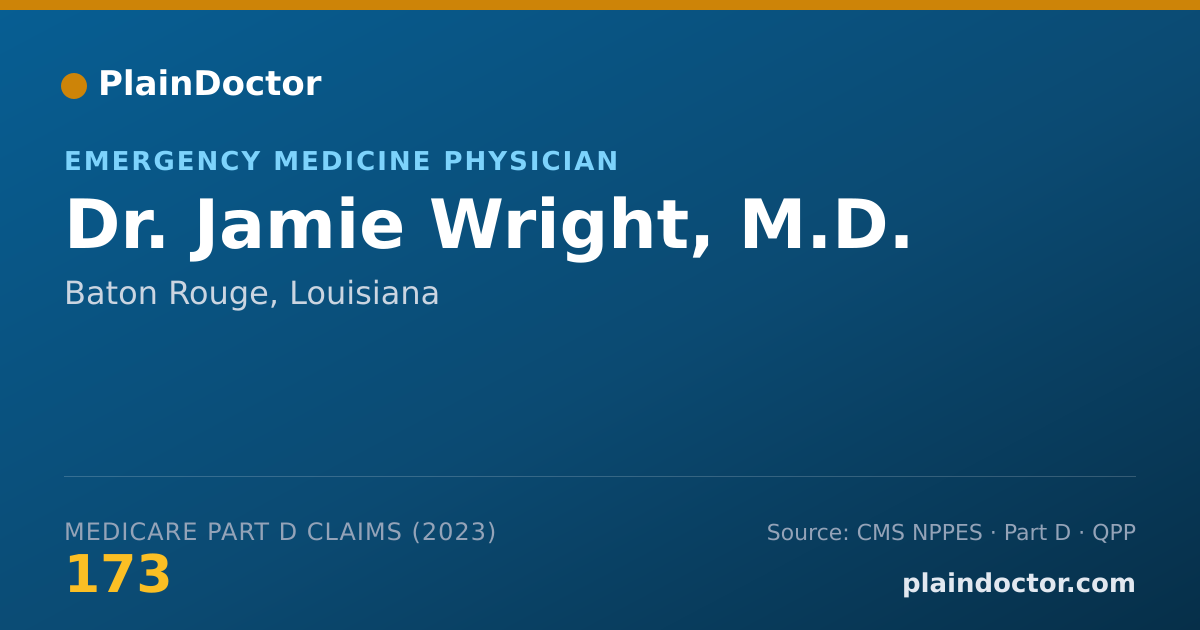 Shareable card for Jamie Wright, M.D. - Emergency Medicine Physician, Baton Rouge, LA