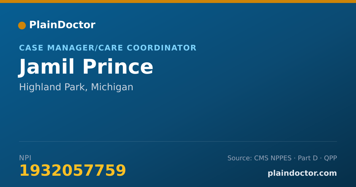 Shareable card for Jamil Prince - Case Manager/Care Coordinator, Highland Park, MI