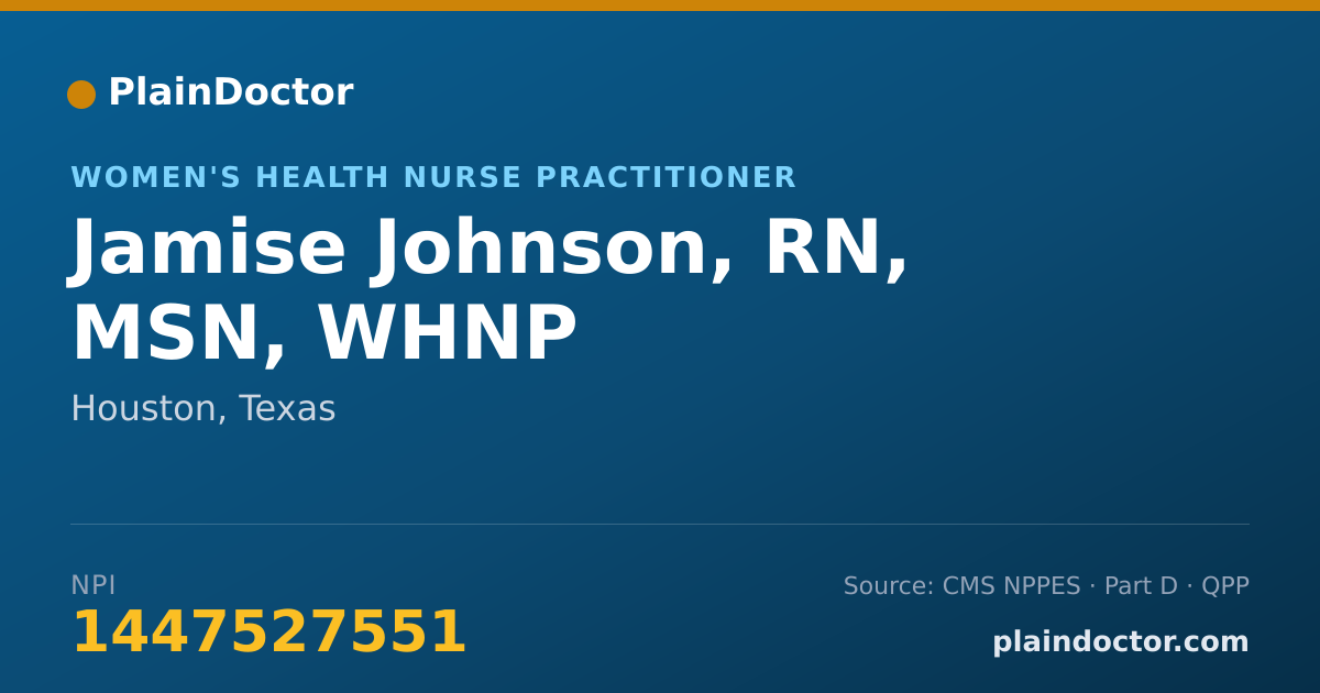Shareable card for Jamise Johnson, RN, MSN, WHNP - Women's Health Nurse Practitioner, Houston, TX