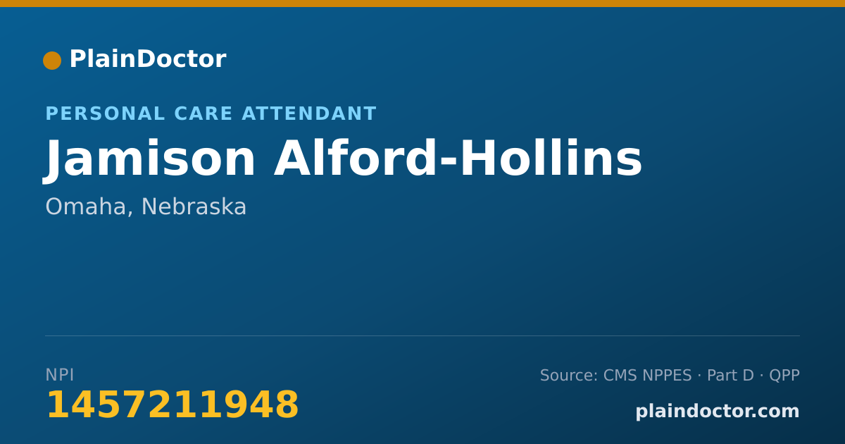 Shareable card for Jamison Alford-Hollins - Personal Care Attendant, Omaha, NE