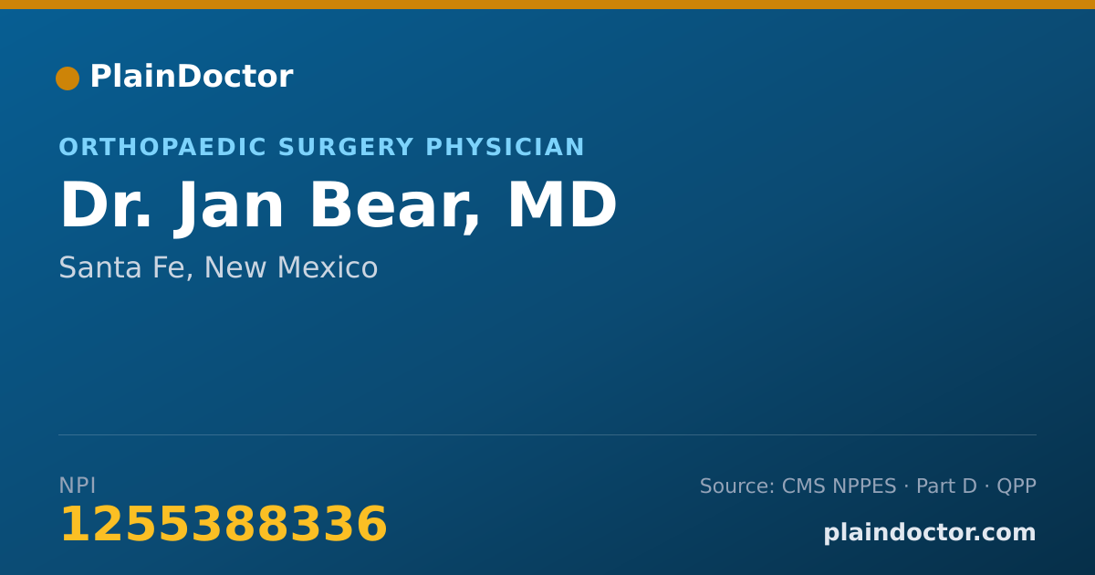 Shareable card for Jan Bear, MD - Orthopaedic Surgery Physician, Santa Fe, NM