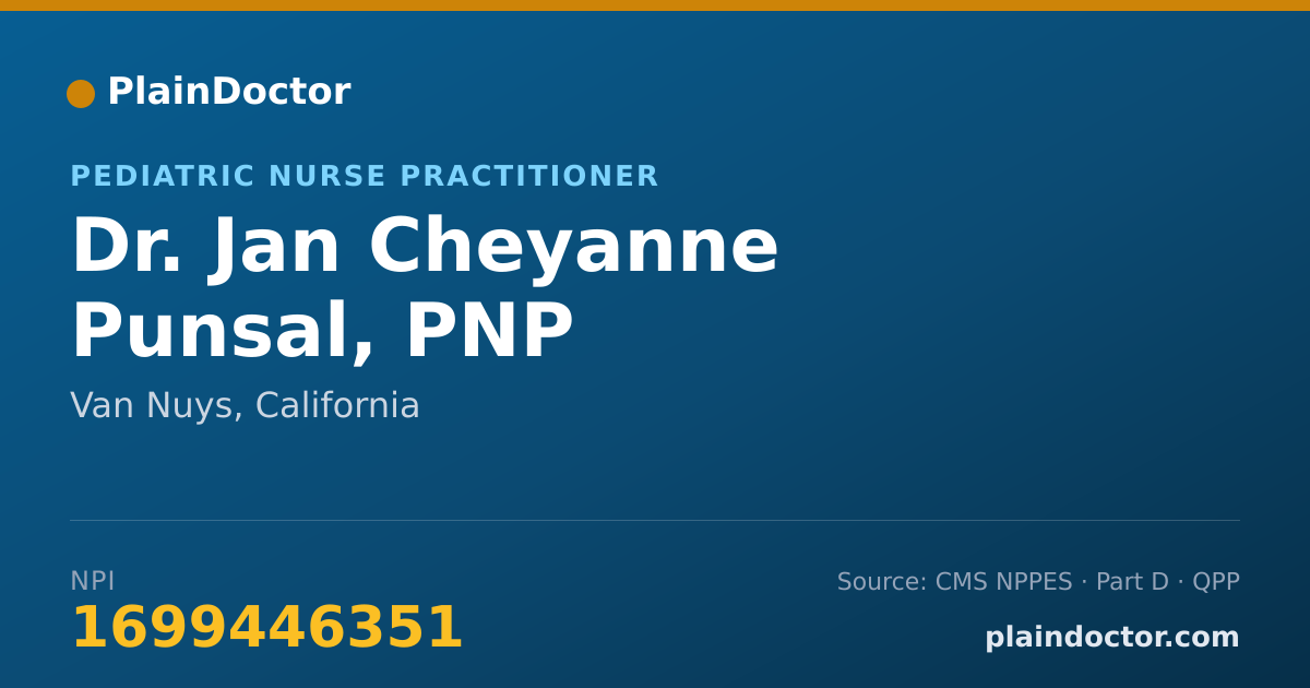 Shareable card for Jan Cheyanne Punsal, PNP - Pediatric Nurse Practitioner, Van Nuys, CA