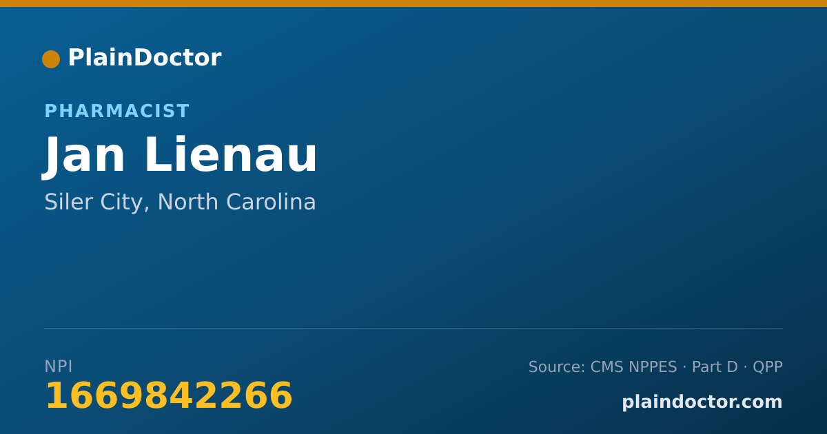 Shareable card for Jan Lienau - Pharmacist, Siler City, NC