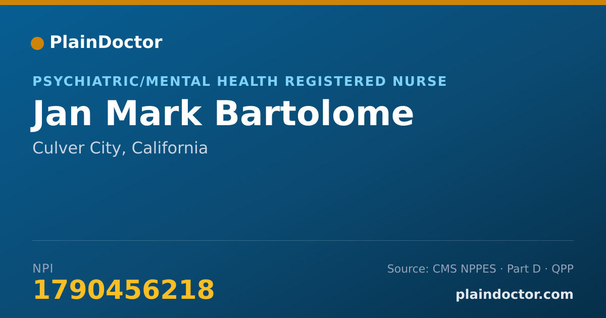 Shareable card for Jan Mark Bartolome - Psychiatric/Mental Health Registered Nurse, Culver City, CA