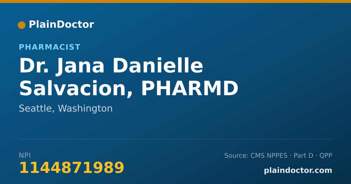 Shareable card for Jana Danielle Salvacion, PHARMD - Pharmacist, Seattle, WA