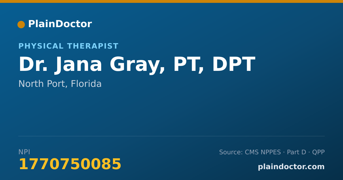 Shareable card for Jana Gray, PT, DPT - Physical Therapist, North Port, FL