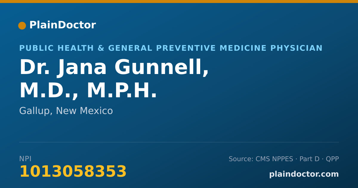 Shareable card for Jana Gunnell, M.D., M.P.H. - Public Health & General Preventive Medicine Physician, Gallup, NM