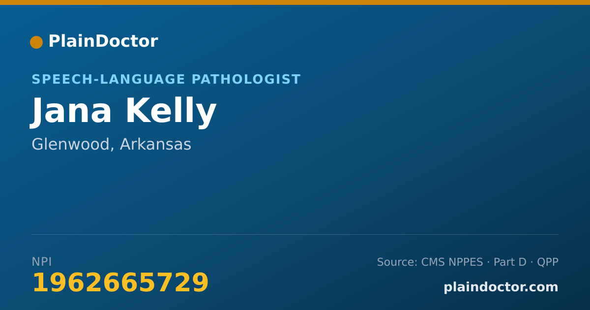 Shareable card for Jana Kelly - Speech-Language Pathologist, Glenwood, AR