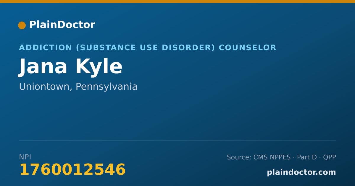 Shareable card for Jana Kyle - Addiction (Substance Use Disorder) Counselor, Uniontown, PA