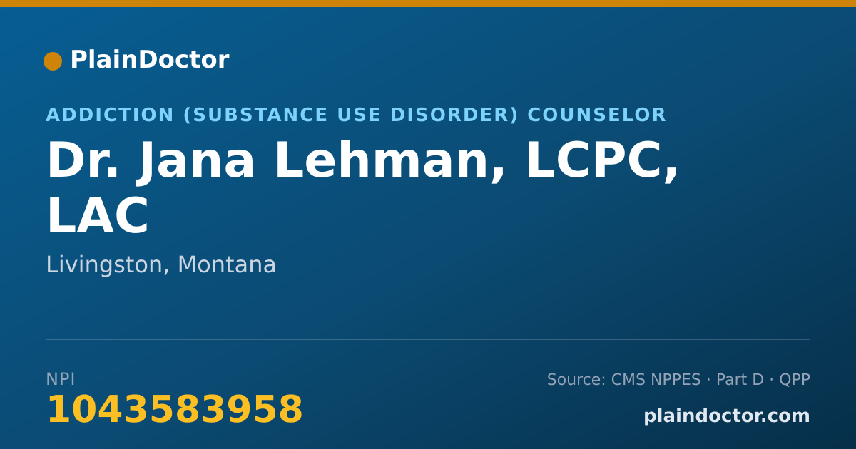 Shareable card for Jana Lehman, LCPC, LAC - Addiction (Substance Use Disorder) Counselor, Livingston, MT