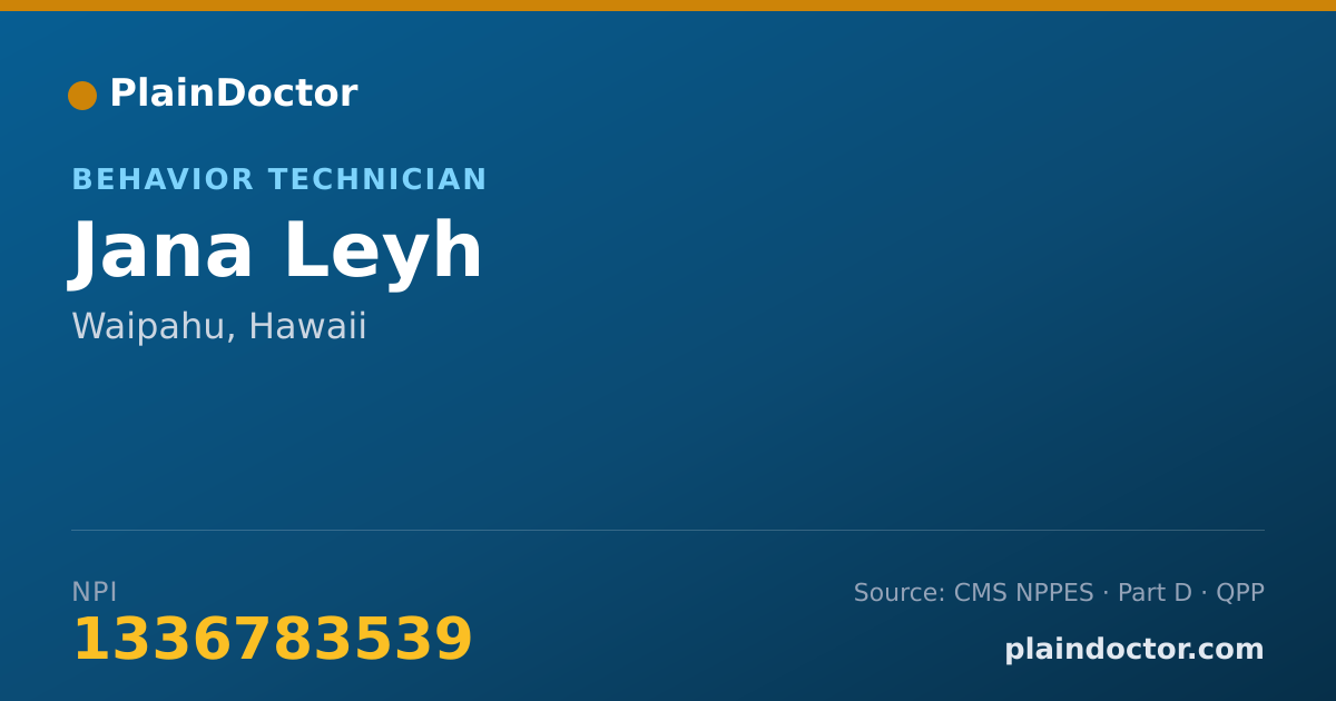 Shareable card for Jana Leyh - Behavior Technician, Waipahu, HI