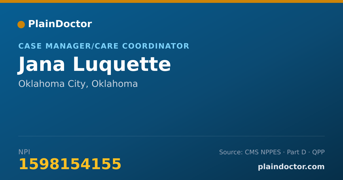 Shareable card for Jana Luquette - Case Manager/Care Coordinator, Oklahoma City, OK