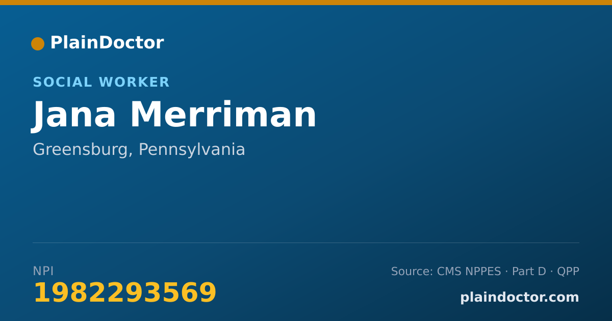 Shareable card for Jana Merriman - Social Worker, Greensburg, PA