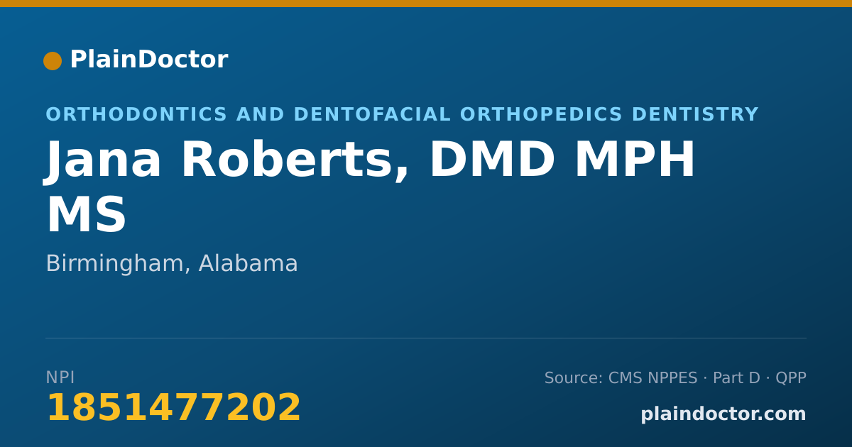 Shareable card for Jana Roberts, DMD MPH MS - Orthodontics and Dentofacial Orthopedics Dentistry, Birmingham, AL