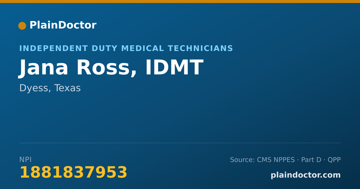 Shareable card for Jana Ross, IDMT - Independent Duty Medical Technicians, Dyess, TX
