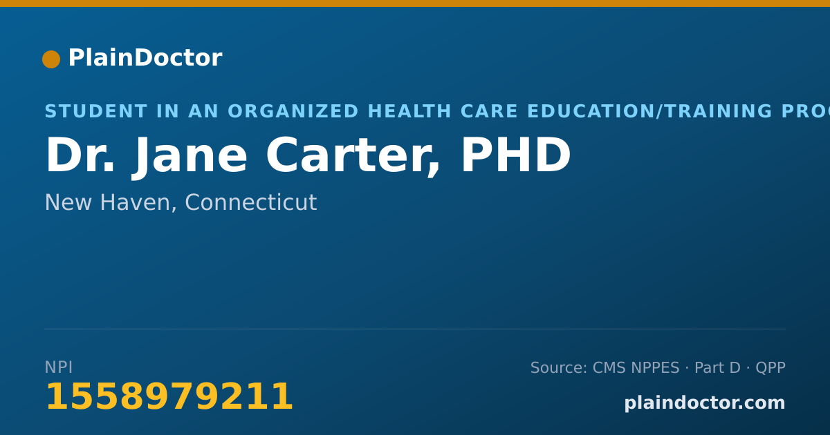 Shareable card for Jane Carter, PHD - Student in an Organized Health Care Education/Training Program, New Haven, CT