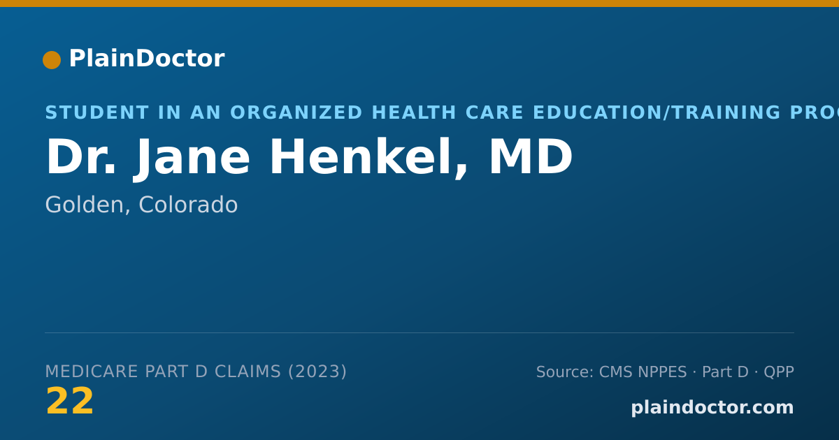 Shareable card for Jane Henkel, MD - Student in an Organized Health Care Education/Training Program, Golden, CO
