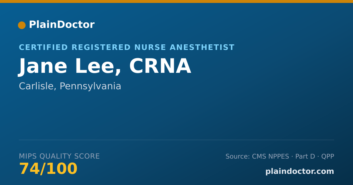 Shareable card for Jane Lee, CRNA - Certified Registered Nurse Anesthetist, Carlisle, PA