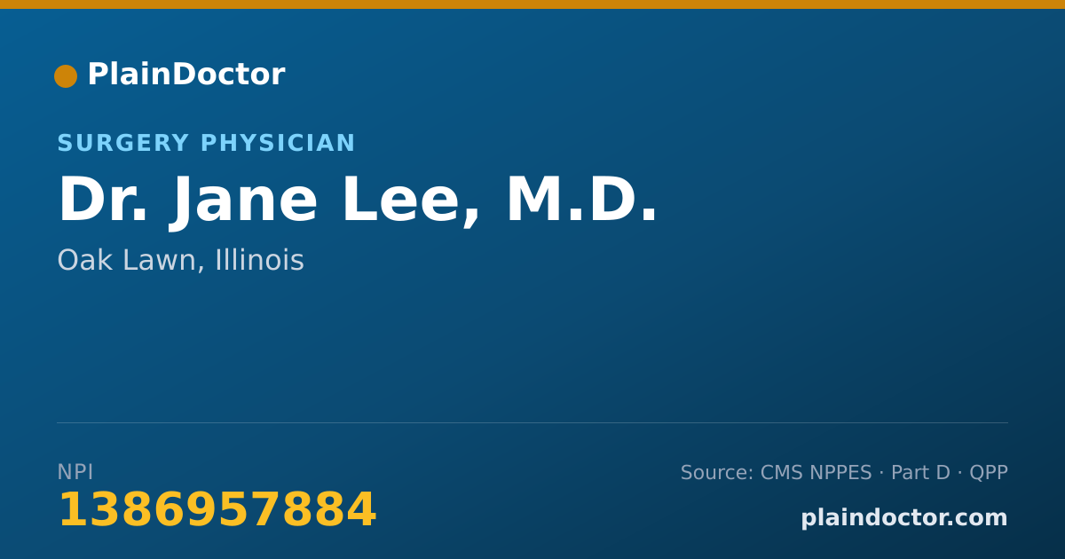 Shareable card for Jane Lee, M.D. - Surgery Physician, Oak Lawn, IL