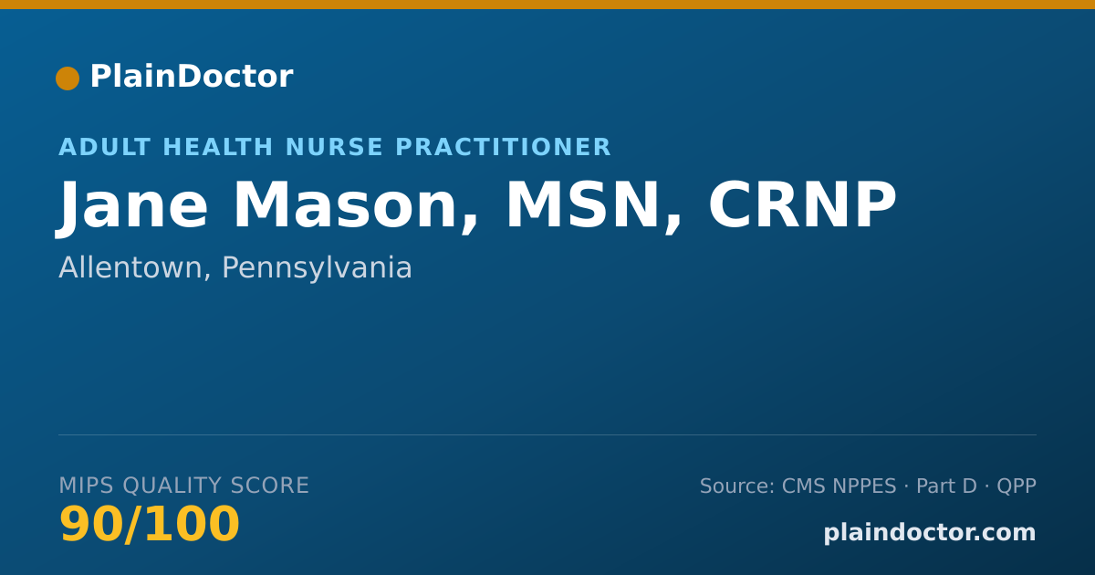 Shareable card for Jane Mason, MSN, CRNP - Adult Health Nurse Practitioner, Allentown, PA