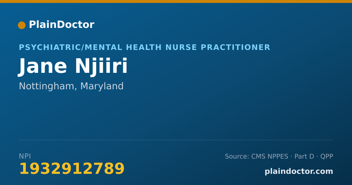 Shareable card for Jane Njiiri - Psychiatric/Mental Health Nurse Practitioner, Nottingham, MD