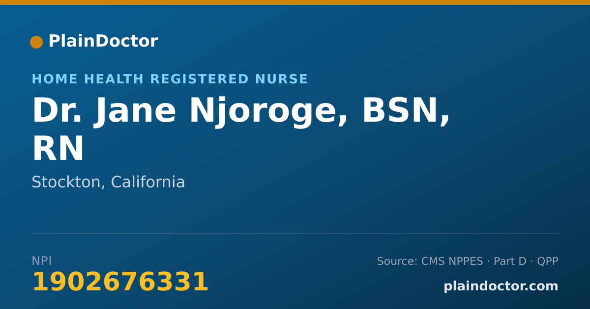 Shareable card for Jane Njoroge, BSN, RN - Home Health Registered Nurse, Stockton, CA