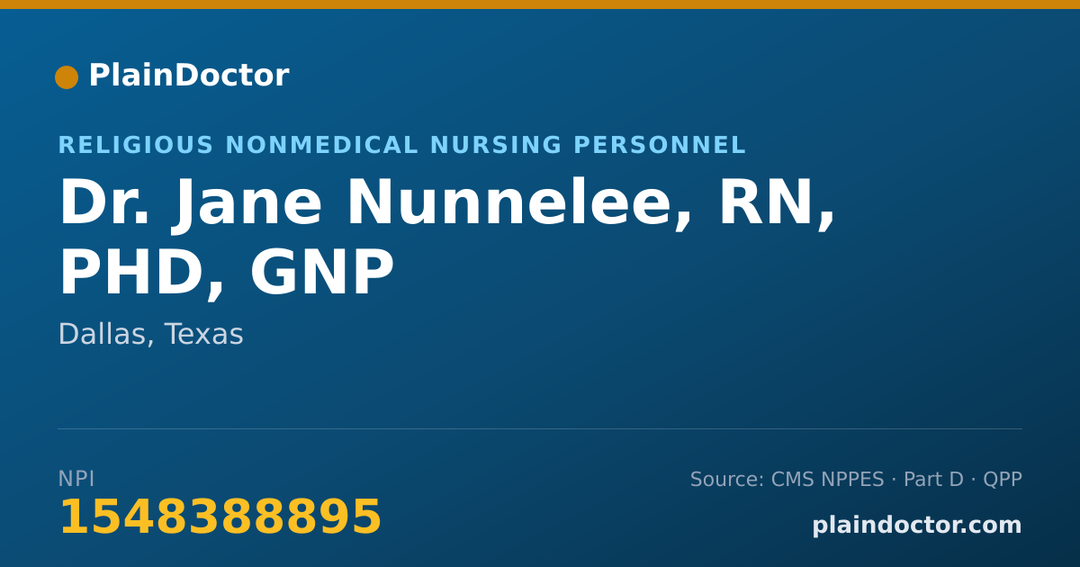 Shareable card for Jane Nunnelee, RN, PHD, GNP - Religious Nonmedical Nursing Personnel, Dallas, TX