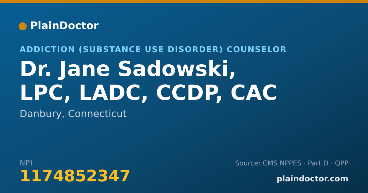 Shareable card for Jane Sadowski, LPC, LADC, CCDP, CAC - Addiction (Substance Use Disorder) Counselor, Danbury, CT