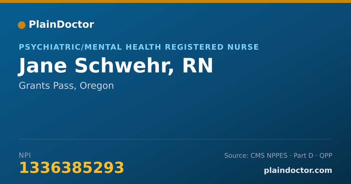 Shareable card for Jane Schwehr, RN - Psychiatric/Mental Health Registered Nurse, Grants Pass, OR