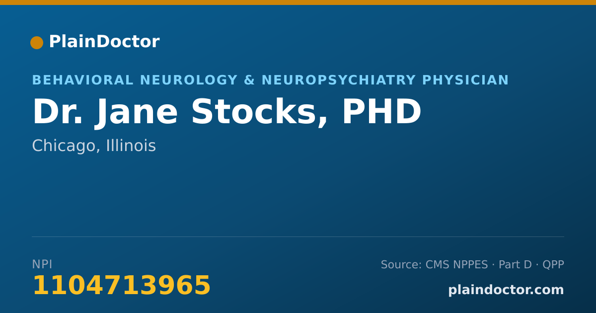 Shareable card for Jane Stocks, PHD - Behavioral Neurology & Neuropsychiatry Physician, Chicago, IL