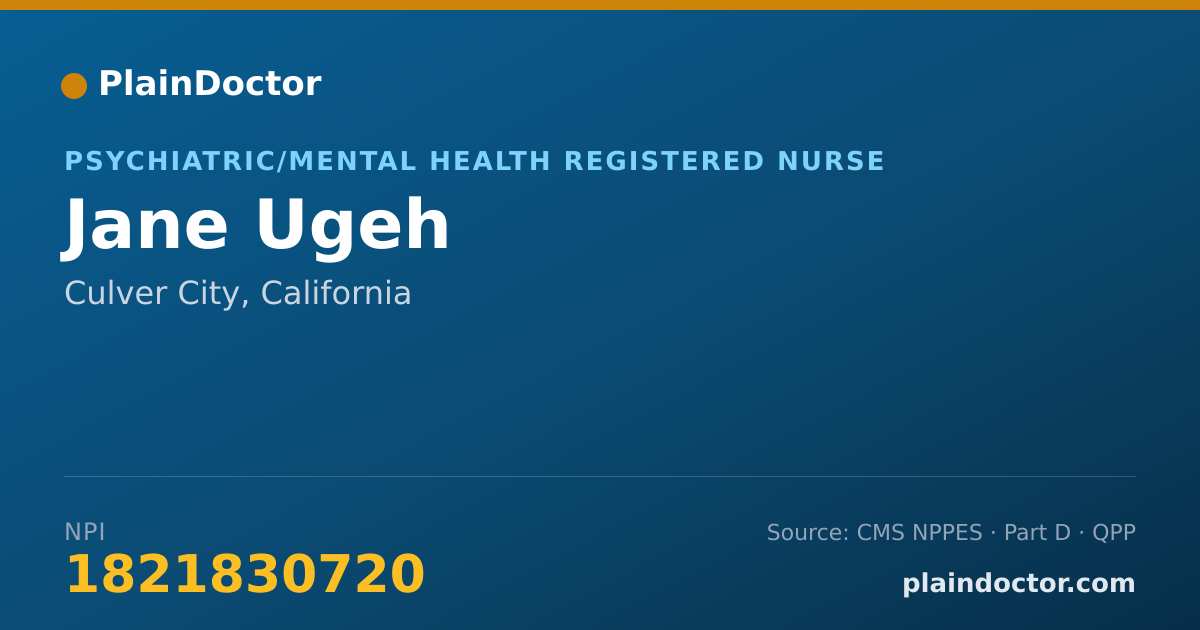 Shareable card for Jane Ugeh - Psychiatric/Mental Health Registered Nurse, Culver City, CA